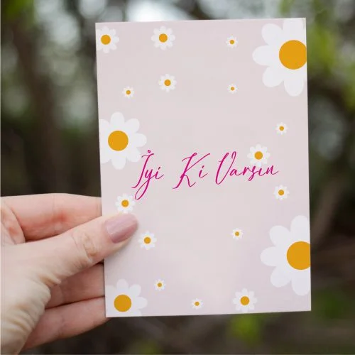 İyi Ki Varsın Motto Kartı